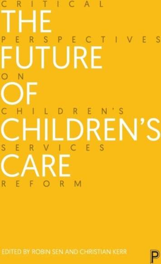The Future of Children's Care