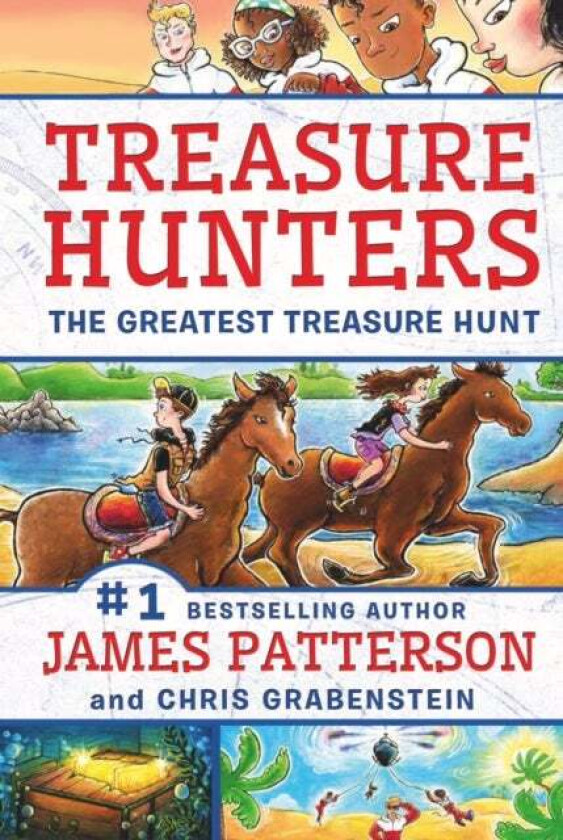 Treasure Hunters: The Greatest Treasure Hunt av James Patterson