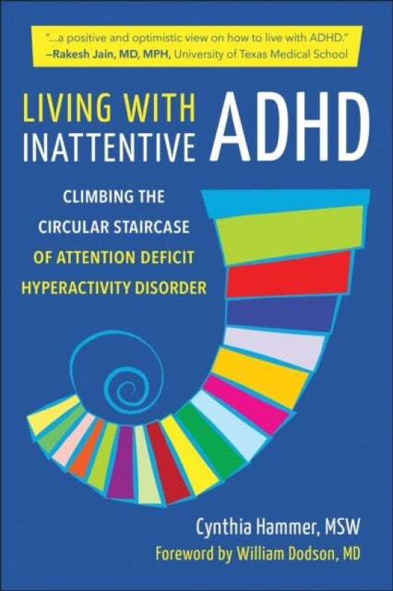 Living With Inattentive Adhd av Cynthia Hammer