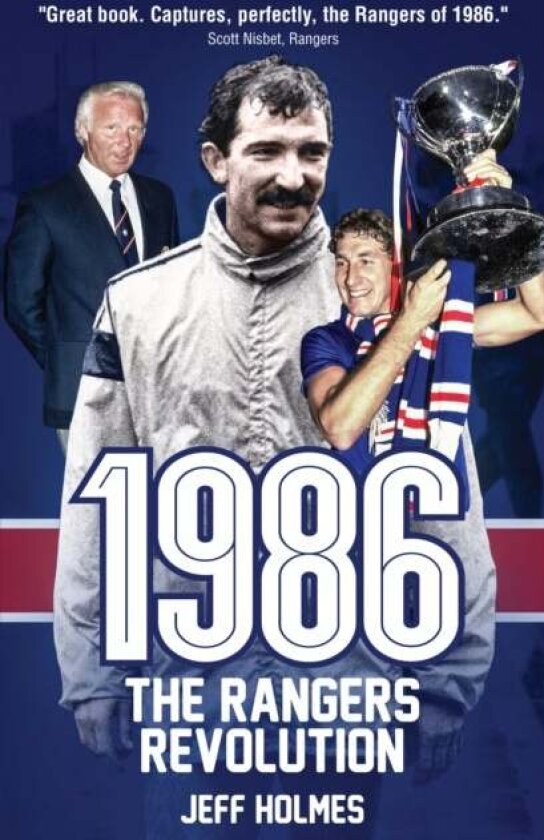 1986: The Rangers Revolution av Jeff Holmes