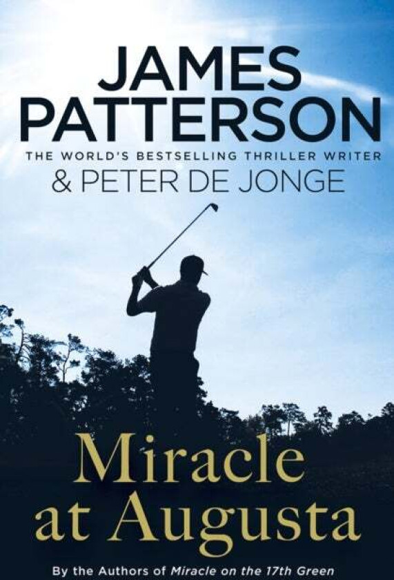 Miracle at Augusta av James Patterson