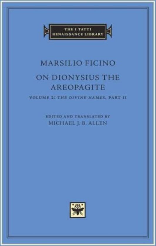 On Dionysius the Areopagite av Marsilio Ficino