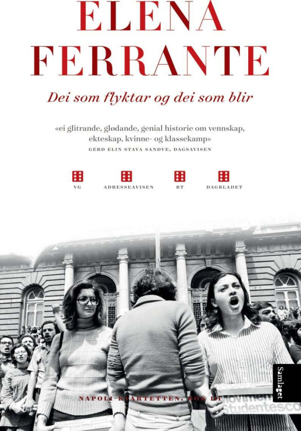 Dei som flyktar og dei som blir av Elena Ferrante