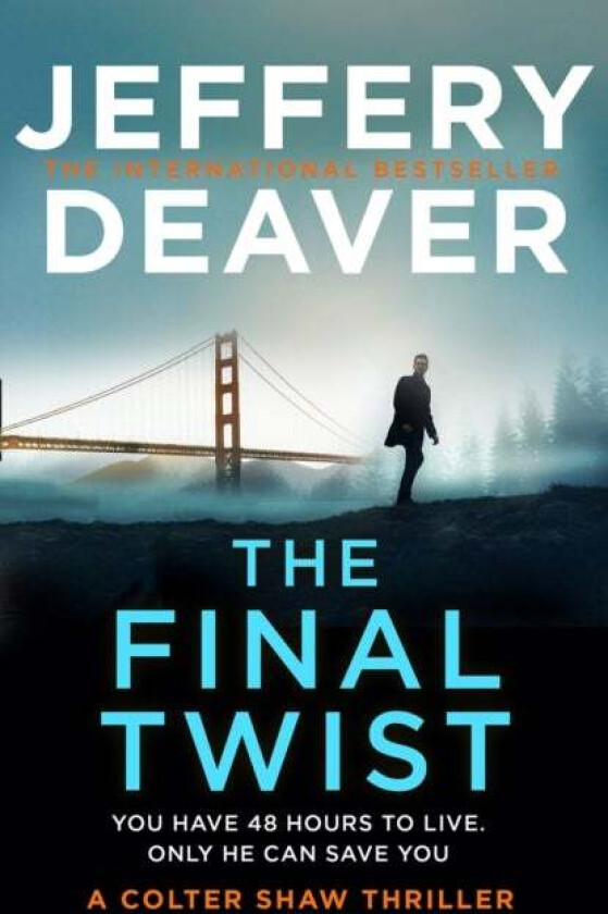 The Final Twist av Jeffery Deaver