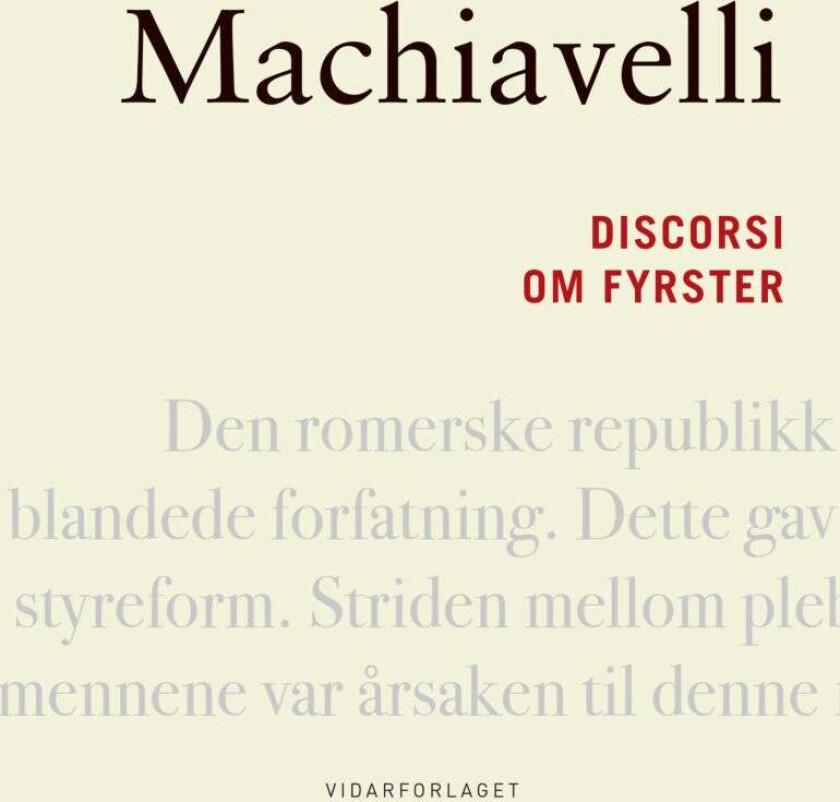 Discorsi ; Om fyrster av Niccolo Machiavelli