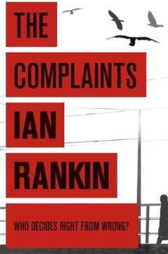 The Complaints av Ian Rankin