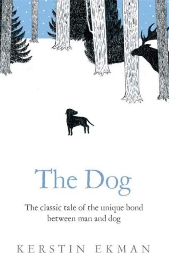 The Dog av Kerstin Ekman
