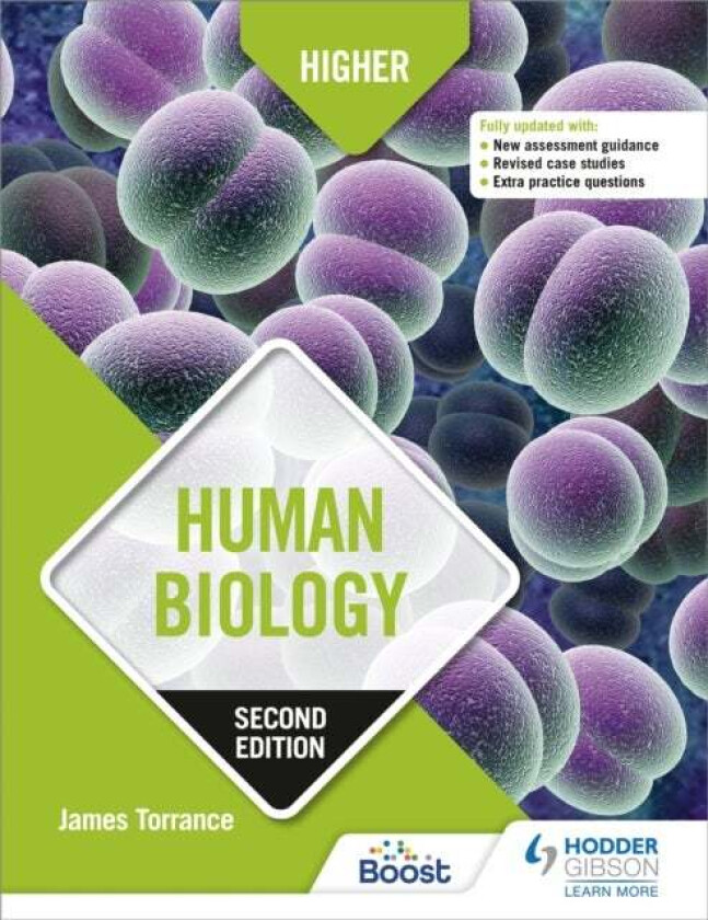 Higher Human Biology, Second Edition av Clare Marsh, James Simms, Caroline Stevenson, James Torrance, James Fullarton