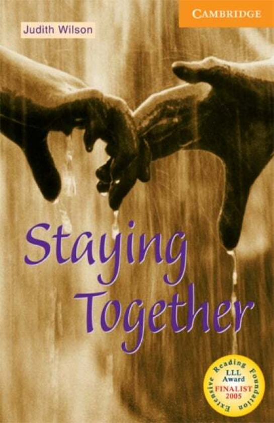 Staying Together Level 4 av Judith Wilson