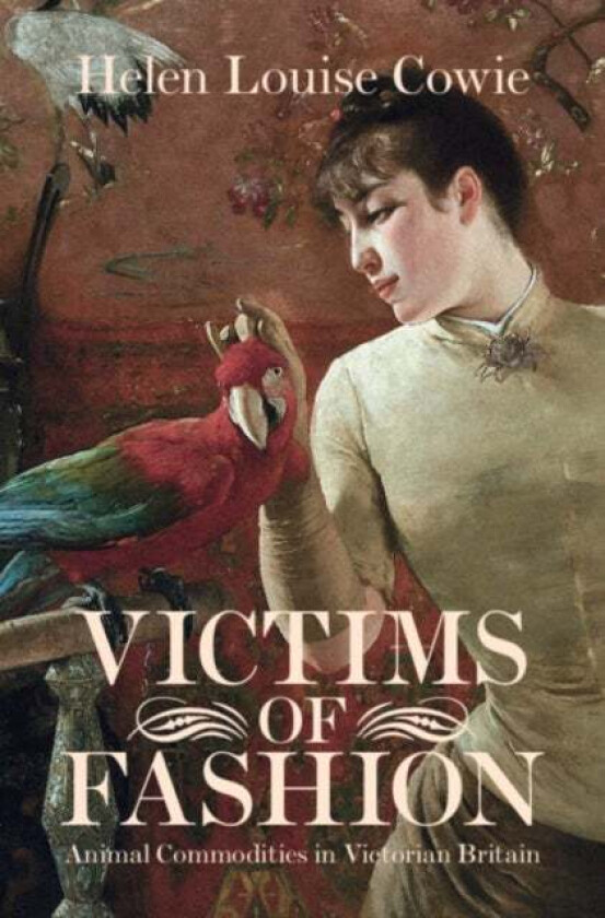 Victims of Fashion av Helen Louise (University of York) Cowie