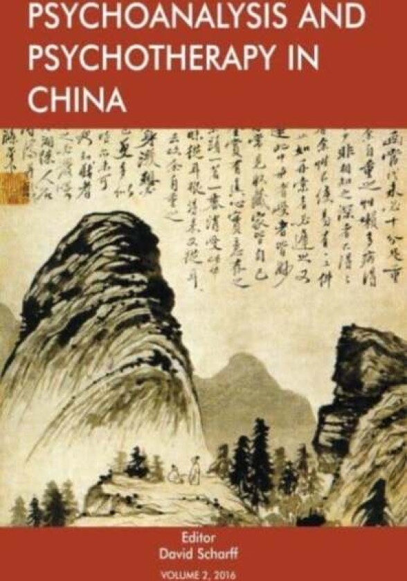 Psychoanalysis and Psychotherapy in China