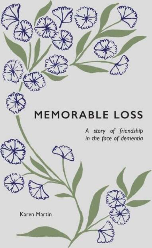 Memorable Loss av Karen Martin