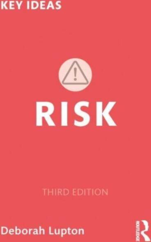 Risk av Deborah (University of Canberra Australia) Lupton