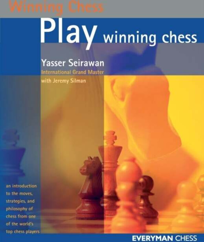 Play Winning Chess av Yasser Seirawan