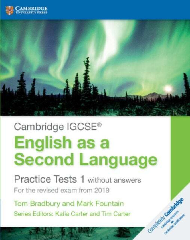 Cambridge IGCSE (R) English as a Second Language Practice Tests 1 without Answers av Tom Bradbury, Mark Fountain