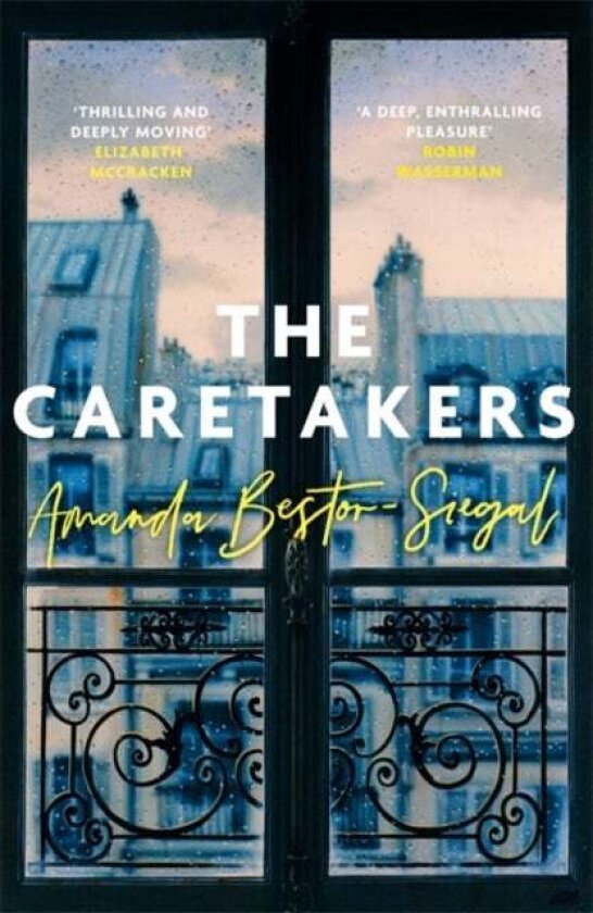The Caretakers av Amanda Bestor-Siegal