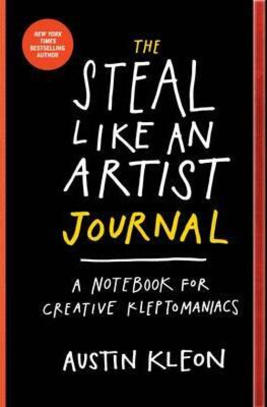 The Steal Like an Artist Journal av Austin Kleon