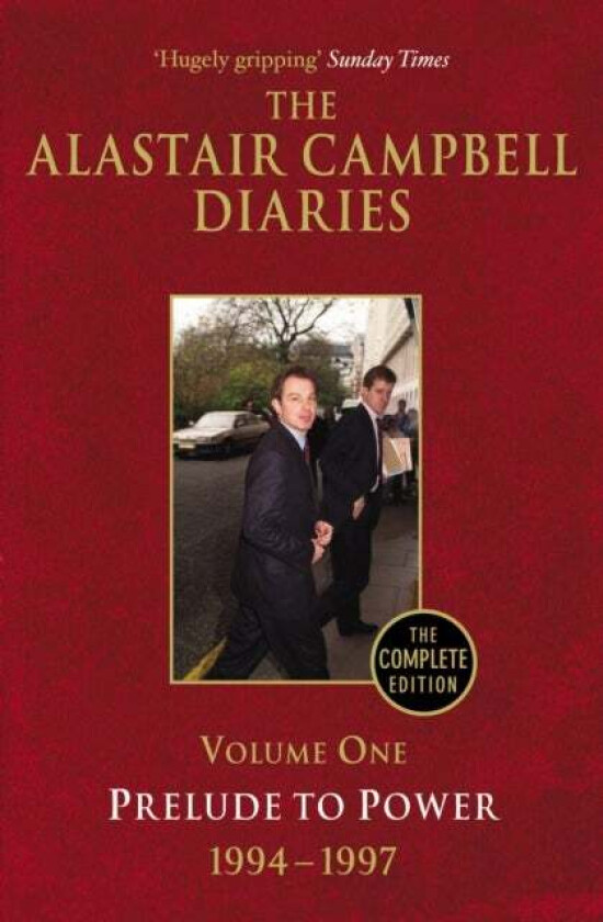 Diaries Volume One av Alastair Campbell