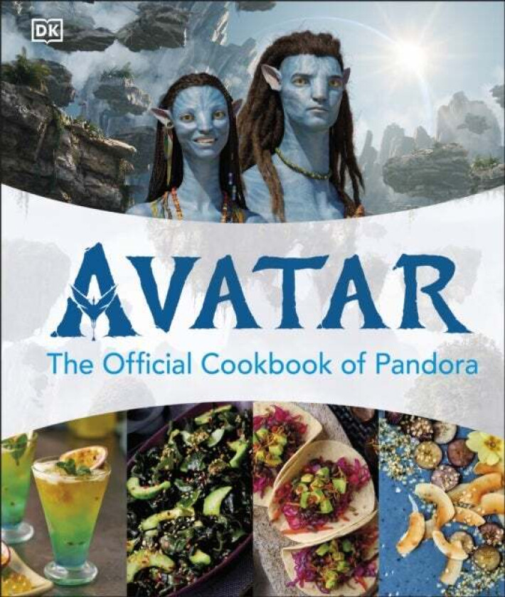 Avatar The Official Cookbook of Pandora av DK