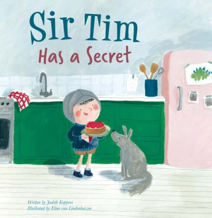 Sir Tim Has a Secret av Judith Koppens
