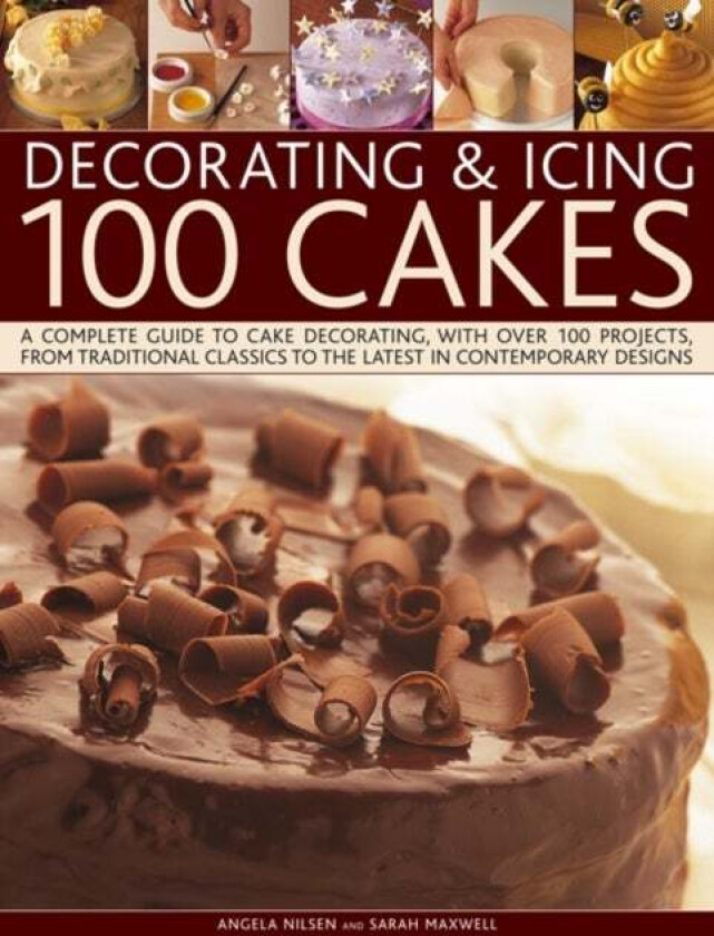 Decorating and Icing 100 Cakes av Angela Nilsen