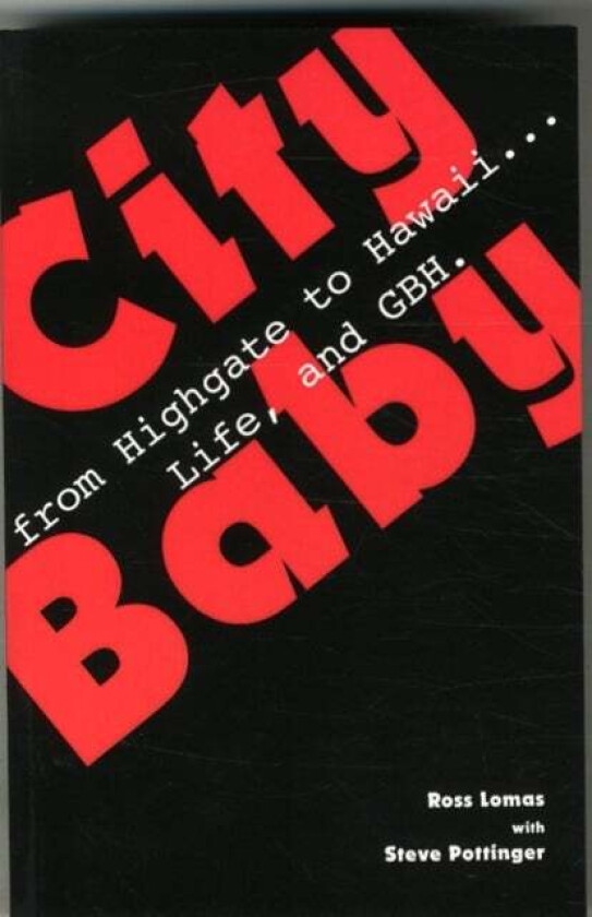 City Baby av Ross Lomas, Steve Pottinger