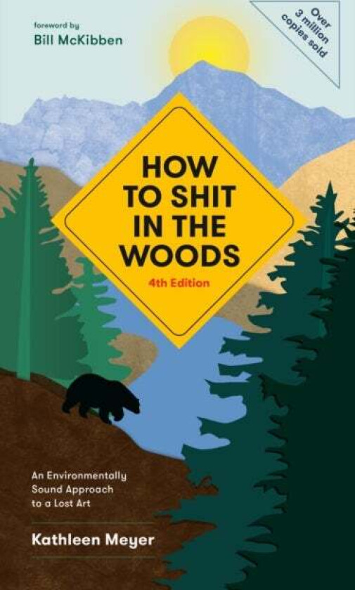 How to Shit in the Woods av Kathleen Meyer