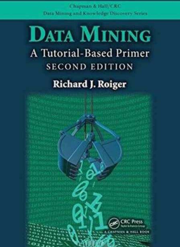 Data Mining av Richard J. Roiger