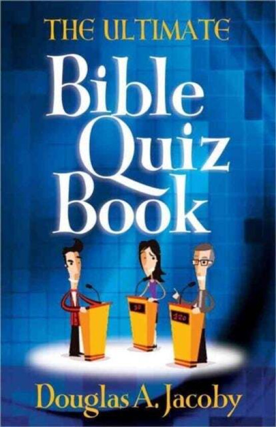The Ultimate Bible Quiz Book av Douglas A. Jacoby