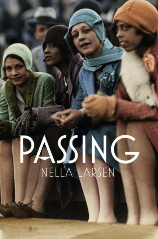 Passing av Nella Larsen