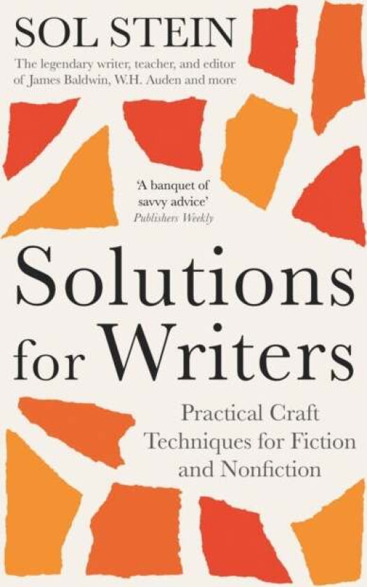 Solutions for Writers av Sol Stein