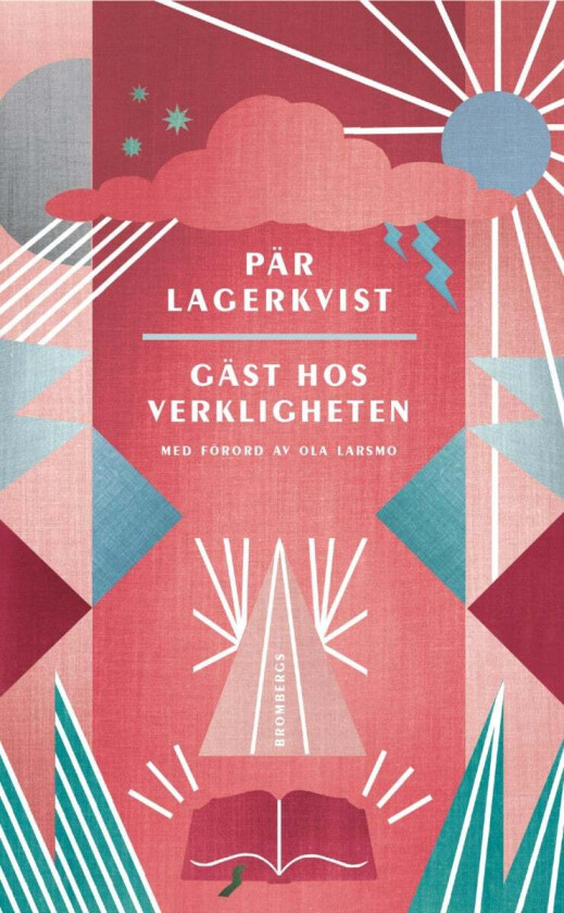 Gäst hos verkligheten av Pär Lagerkvist