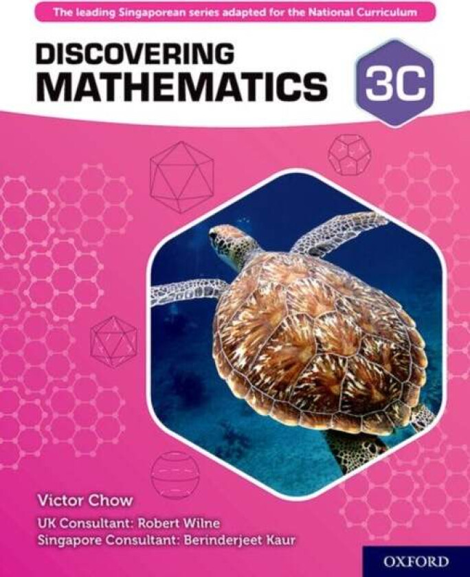 Discovering Mathematics: Student Book 3C av Victor Chow, Robert Wilne, Berinderjeet Kaur