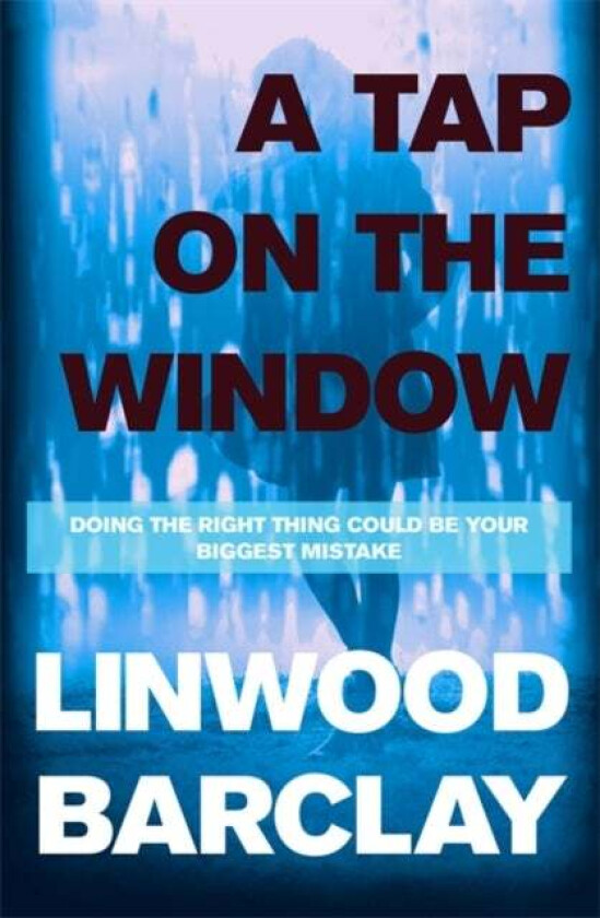 A Tap on the Window av Linwood Barclay
