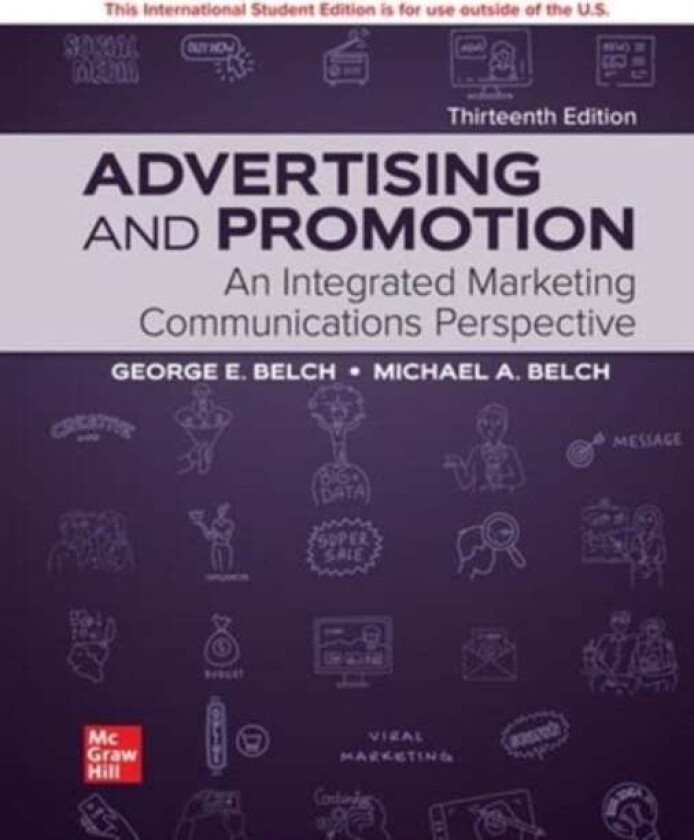 Advertising and Promotion ISE av George Belch, Michael Belch