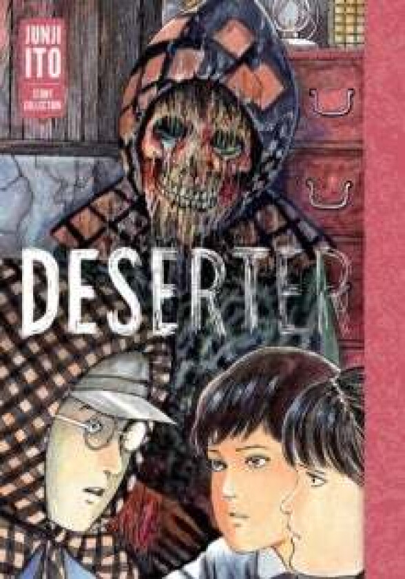 Deserter: Junji Ito Story Collection av Junji Ito