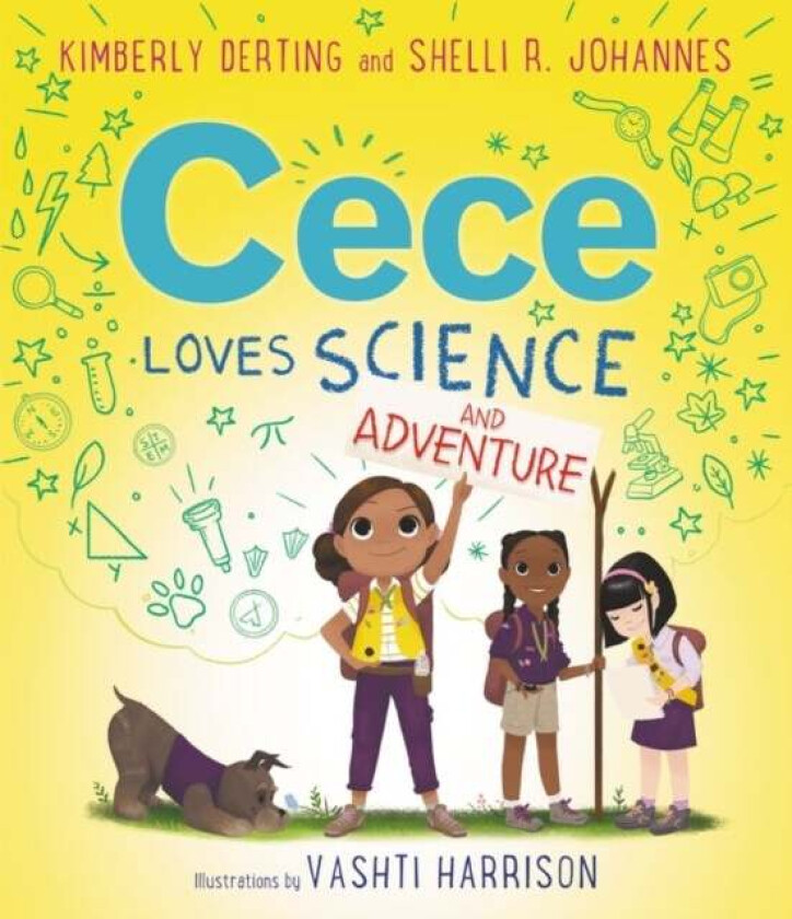 Cece Loves Science and Adventure av Kimberly Derting, Shelli R. Johannes
