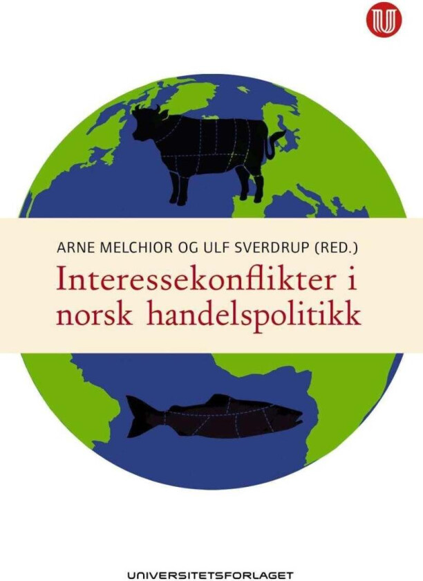 Interessekonflikter i norsk handelspolitikk