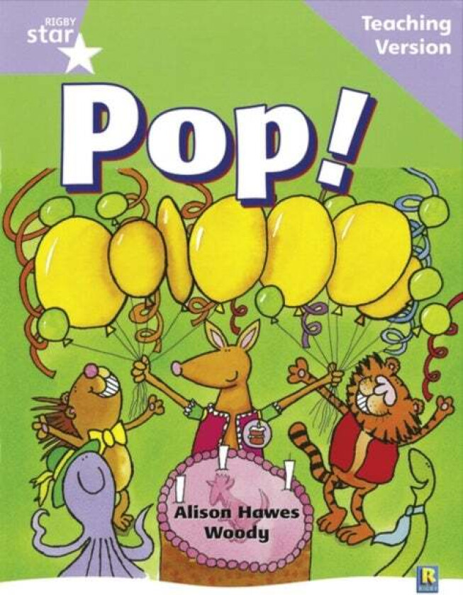 Rigby Star Guided Reading Lilac Level: Pop Teaching Version