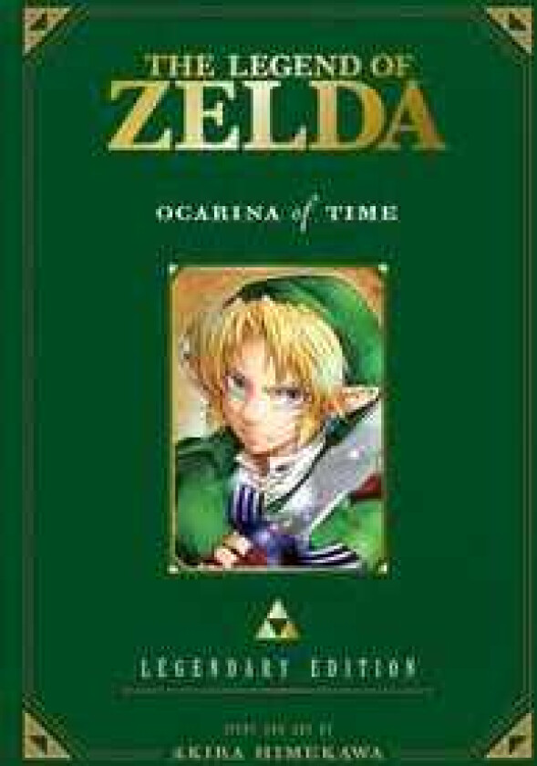 The Legend of Zelda: Ocarina of Time -Legendary Edition- av Akira Himekawa