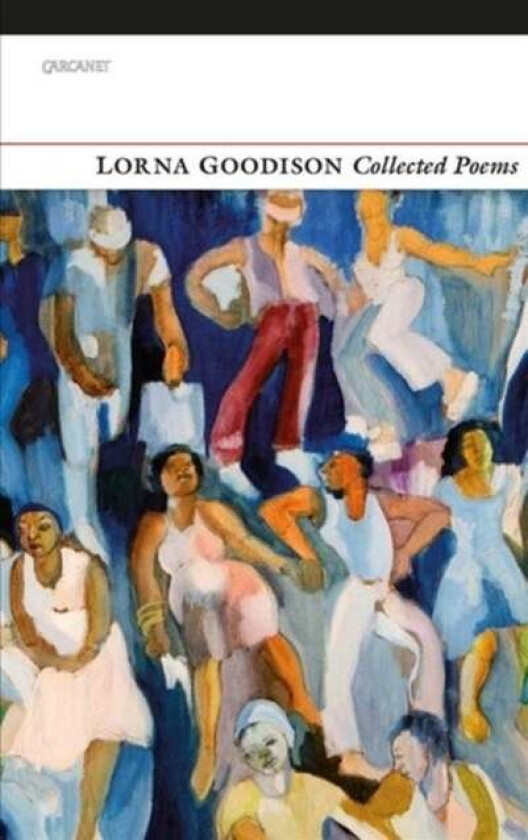 Collected Poems av Lorna Goodison