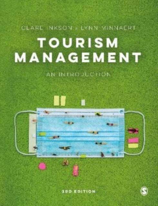 Tourism Management av Clare Inkson, Lynn Minnaert