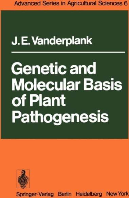 Genetic and Molecular Basis of Plant Pathogenesis av J.E. Vanderplank