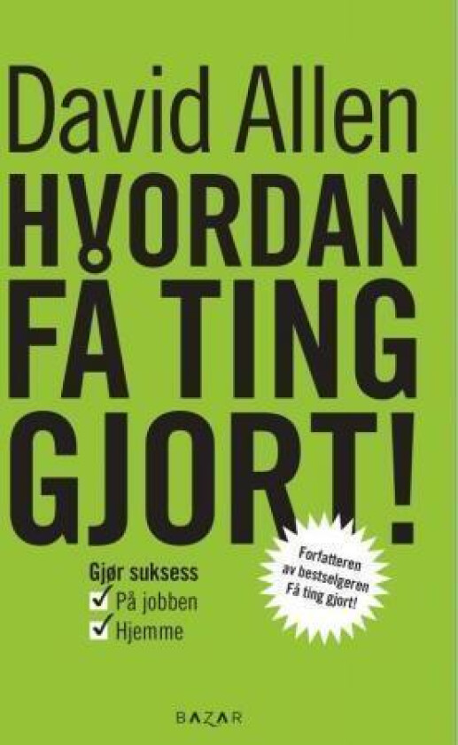 Hvordan få ting gjort! av David Allen