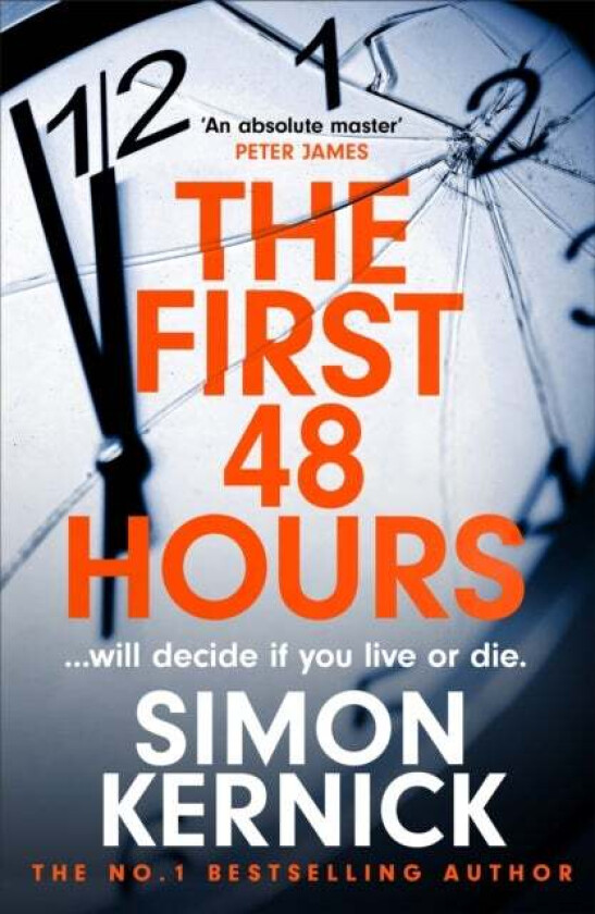 The First 48 Hours av Simon Kernick