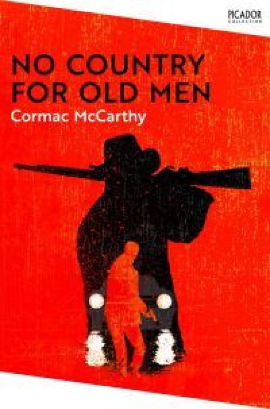 No Country for Old Men av Cormac McCarthy