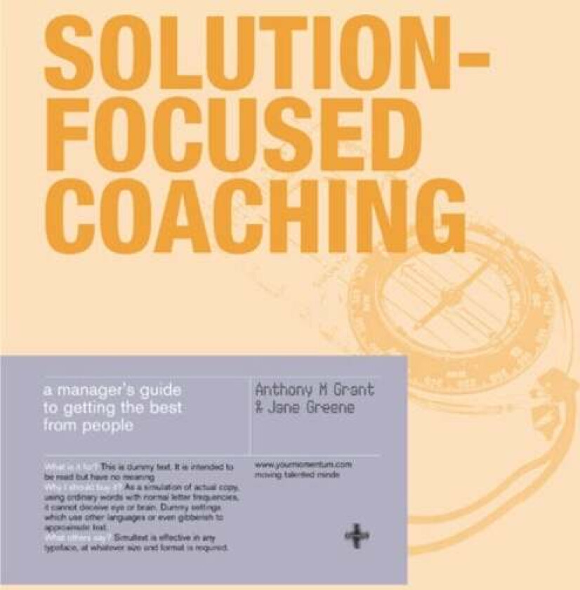 Solution-Focused Coaching av Anthony Grant, Jane Greene