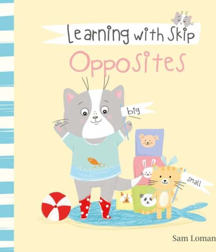 Learning with Skip. Opposites av Sam Loman