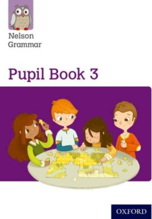 Nelson Grammar Pupil Book 3 Year 3/P4 av Wendy Wren