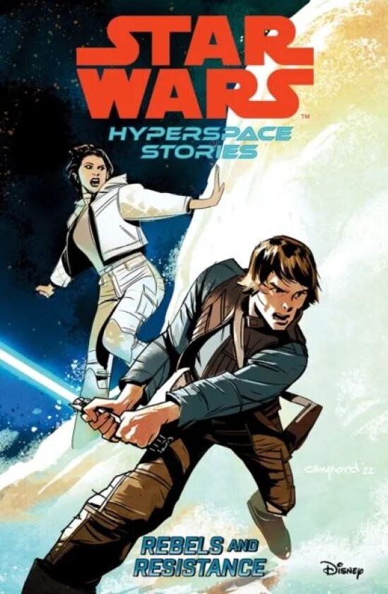 Star Wars Hyperspace Stories: Rebels And Resistance av Amanda Diebert, Cecil Castellucci